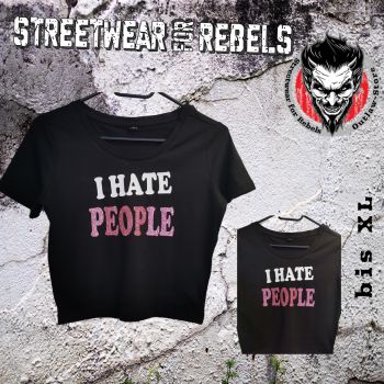 FRAUEN Halfshirt Crop Top - I hate People ( glitzer )