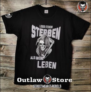 Männer T-Shirt Lieber stehend sterben als kniend leben