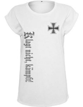 Girly T-Shirt - klagt nicht kämpft, XS bis 5XL