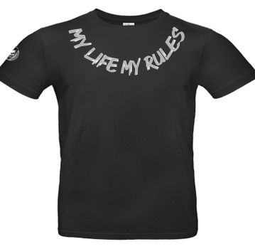 Männer T-Shirt My Life My Rules