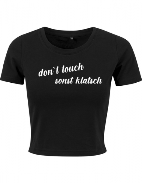 FRAUEN Halfshirt Crop Top - don`t touch - Kopie
