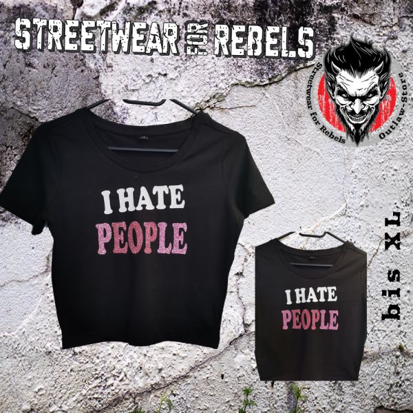 FRAUEN Halfshirt Crop Top - I hate People ( glitzer )
