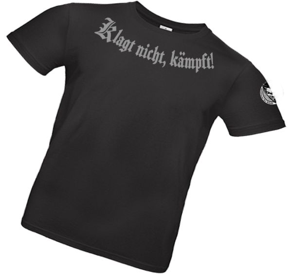 Männer T-Shirt Klagt nicht, kämpft!